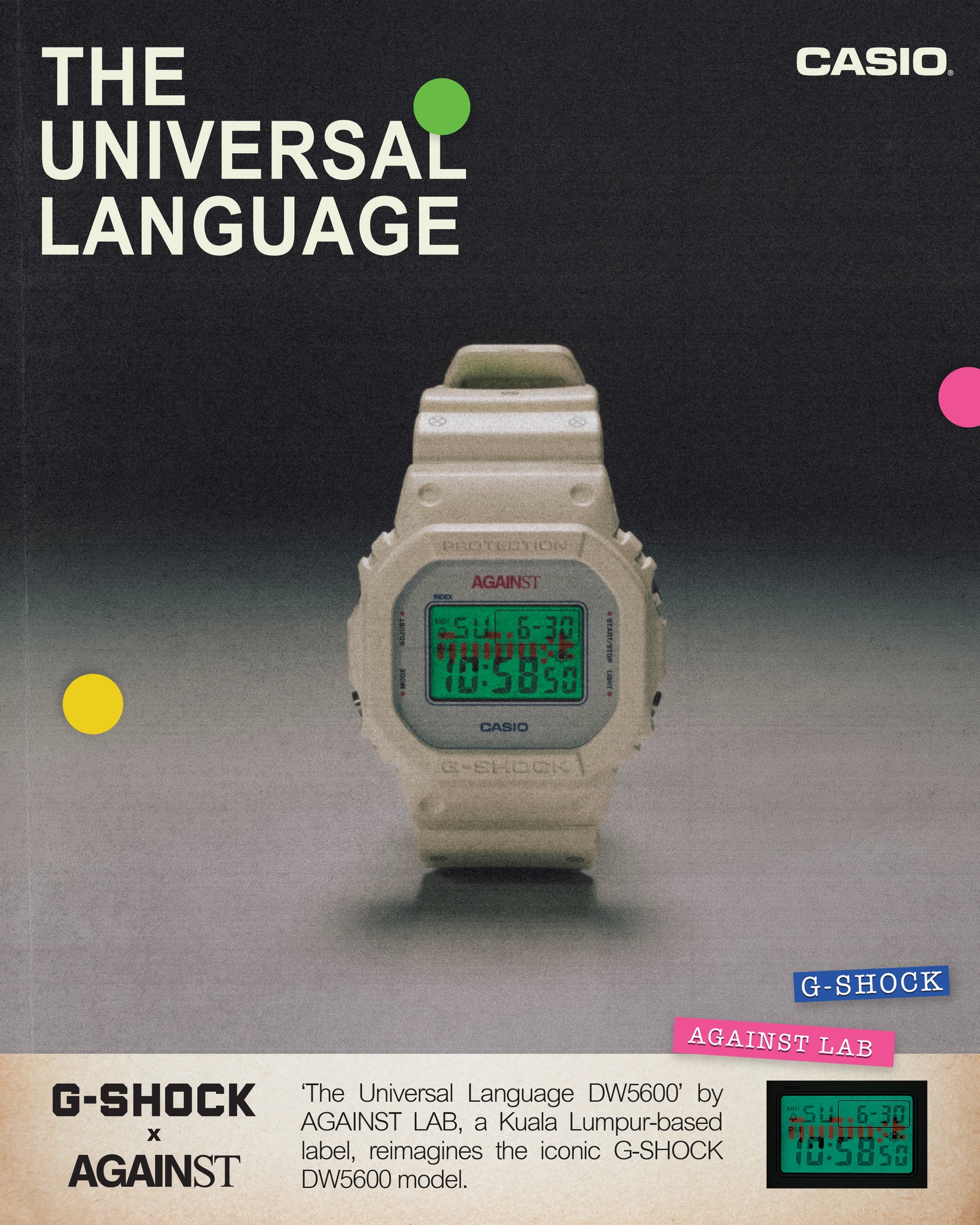 G-SHOCK | AGAINST 'THE UNIVERSAL LANGUAGE' DW5600