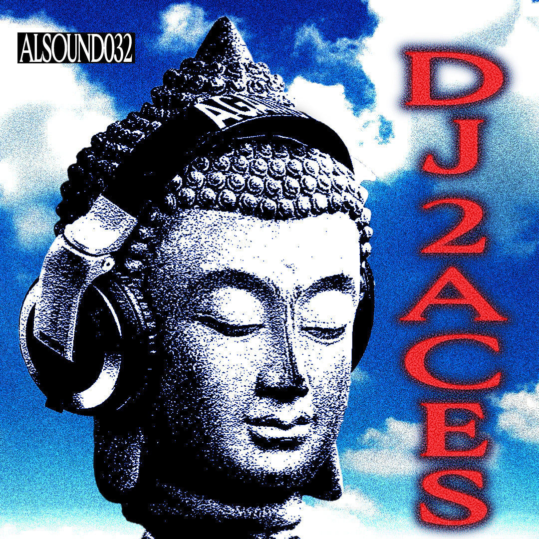 ALSOUND032 BY DJ 2 ACE$